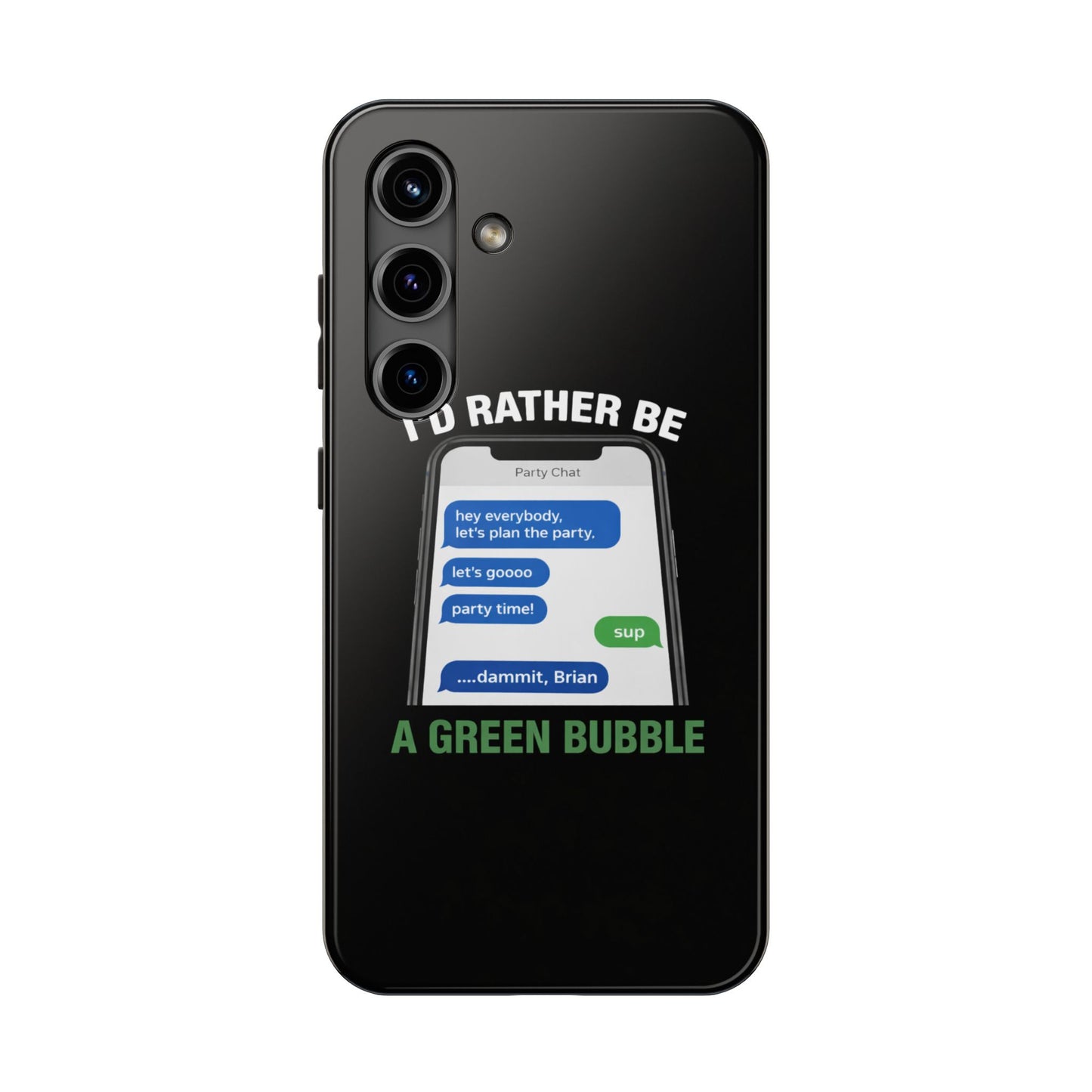 I'd Rather Be A Green Bubble — Tough iPhone Case - Green Bubble Mafia