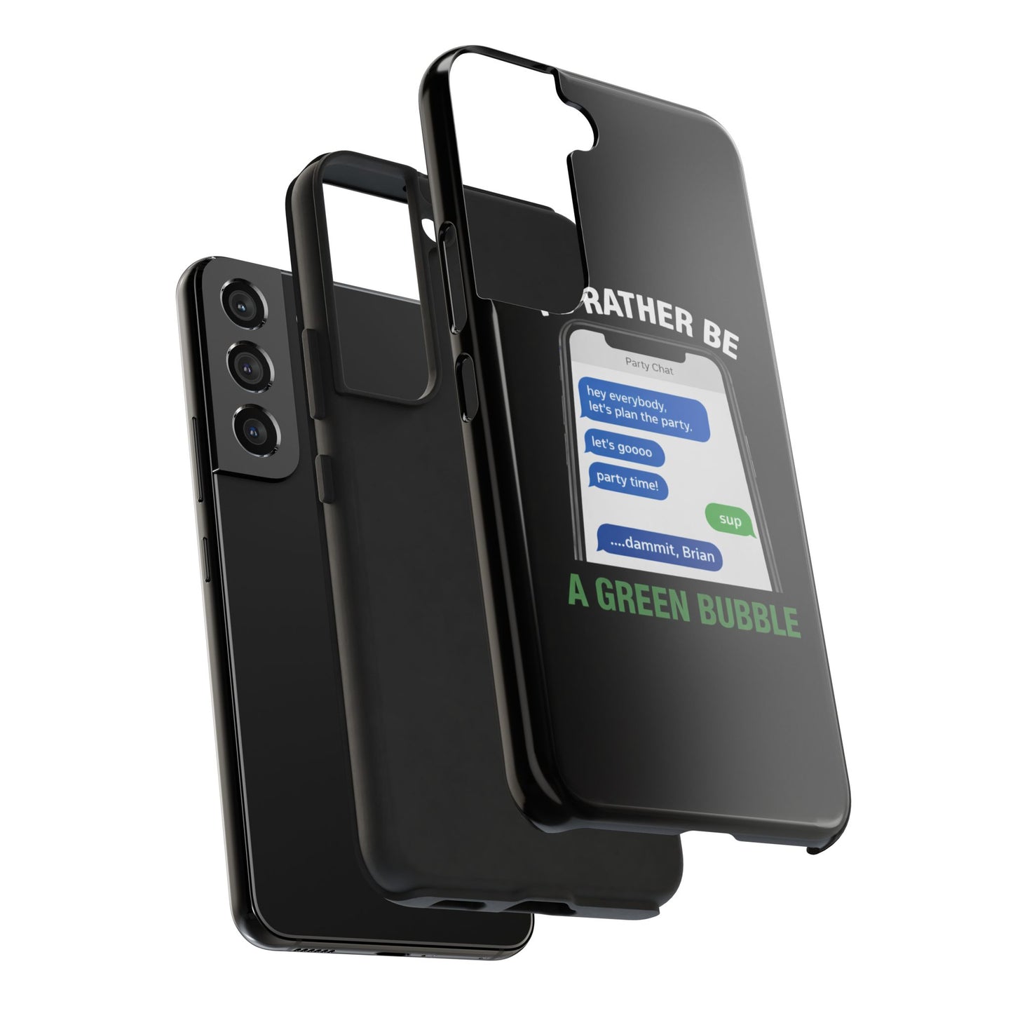 I'd Rather Be A Green Bubble — Tough iPhone Case - Green Bubble Mafia