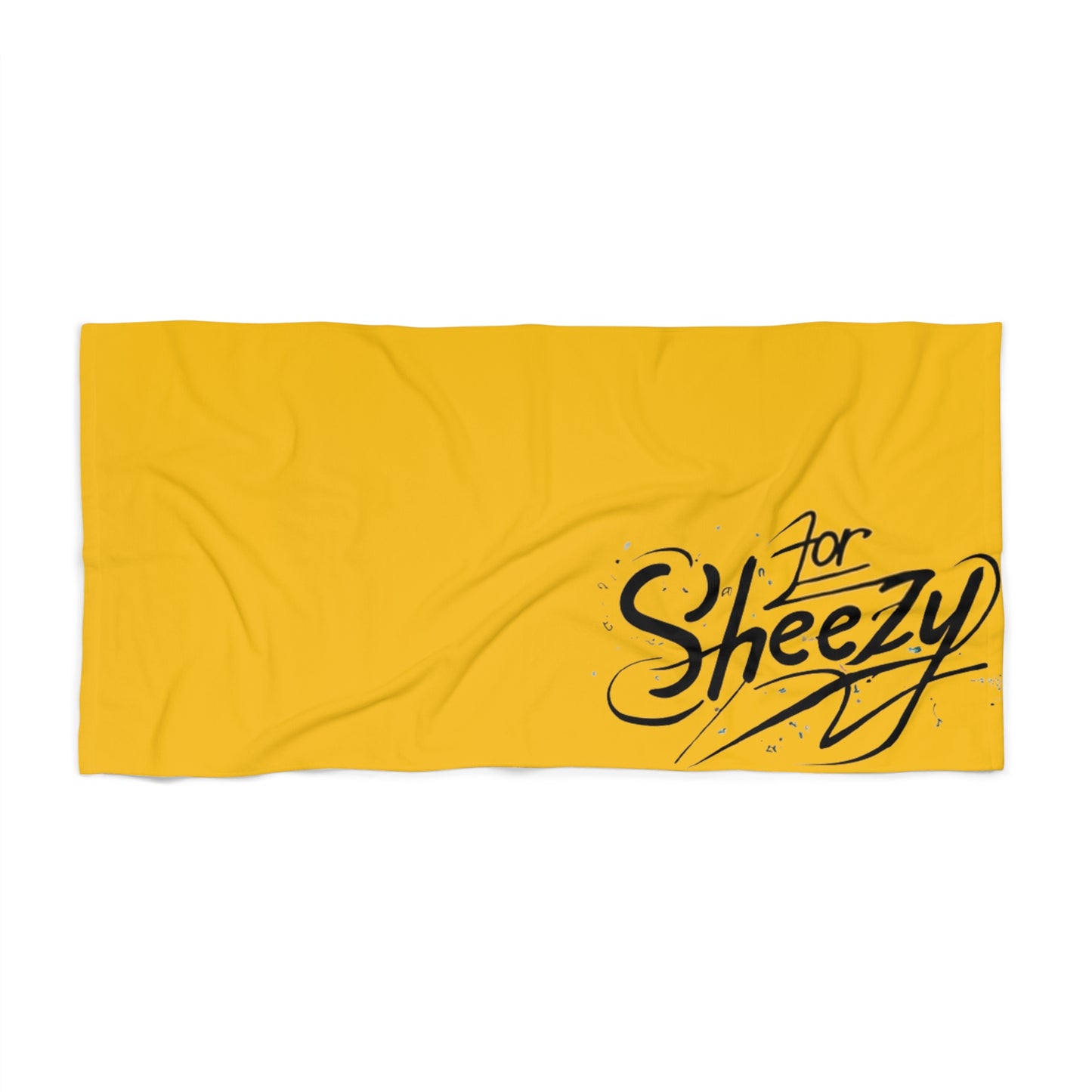 For Sheezy Beach Towel