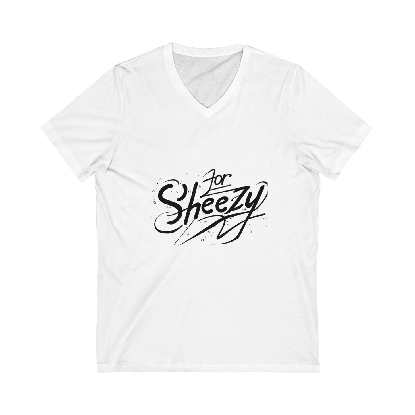 For Sheezy Unisex Jersey Short Sleeve V-Neck Tee