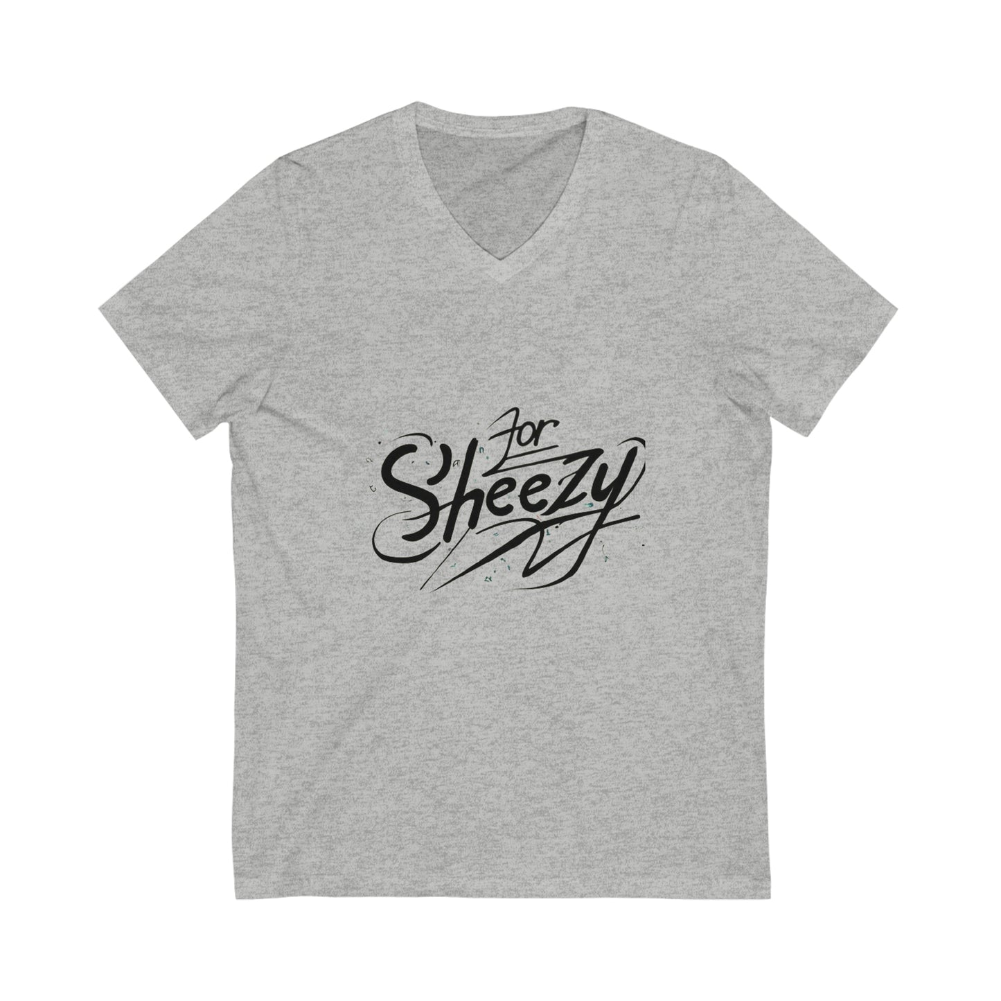 For Sheezy Unisex Jersey Short Sleeve V-Neck Tee