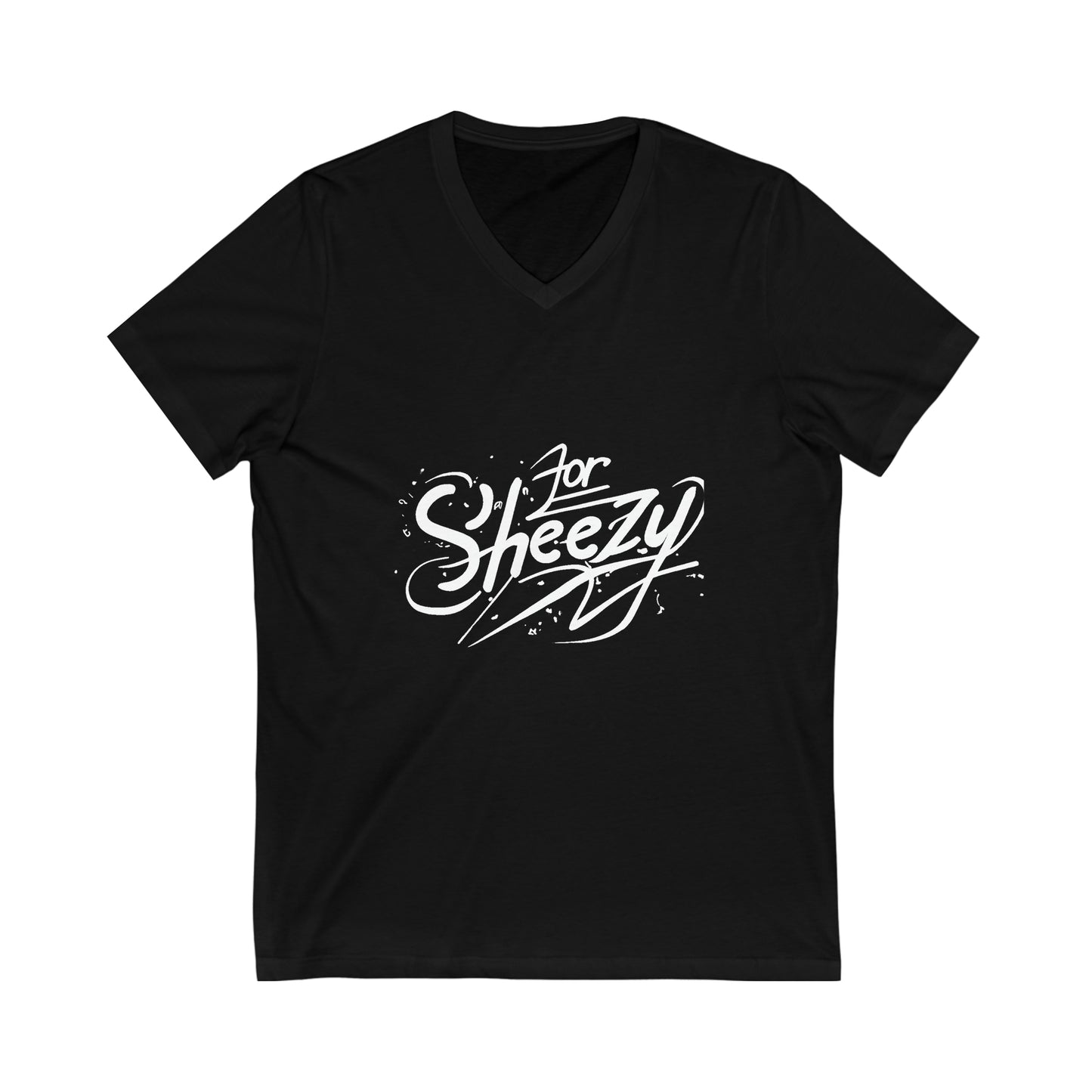 For Sheezy Unisex Jersey Short Sleeve V-Neck Tee